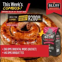 Bluff Meat Supply Grab both for only R200 offer