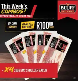 Bluff Meat Supply Bms shoulder bacon offer