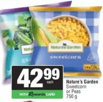 Spar Nature's Garden Sweetcorn or Peas offer