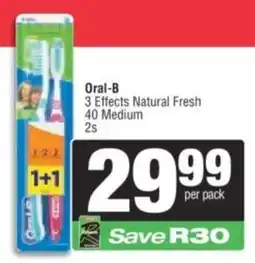 Spar Oral-B 3 Effects Natural Fresh 40 Medium offer