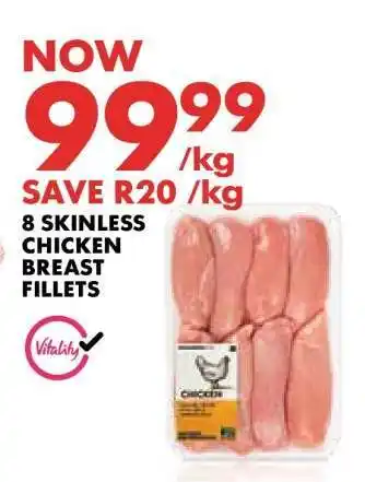 Woolworths 8 Skinless Chicken Breast Fillets offer