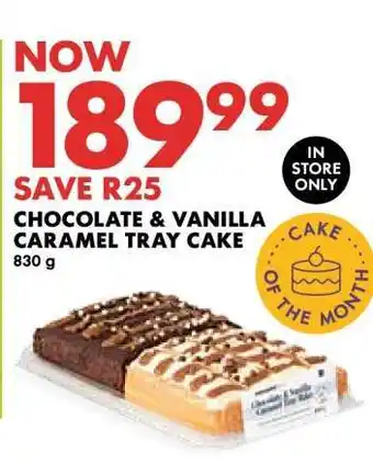 Woolworths Chocolate & Vanilla Caramel Tray Cake offer