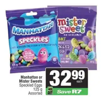 Spar Manhattan or Mister Sweets Speckled Eggs offer