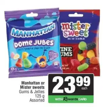 Spar Manhattan or Mister sweets offer