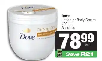 Spar Dove Lotion or Body Cream offer