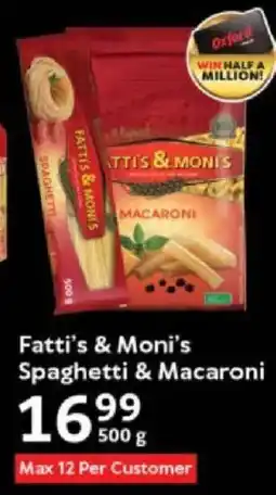 Oxford Freshmarket Fatti's & Moni's Spaghetti & Macaroni offer