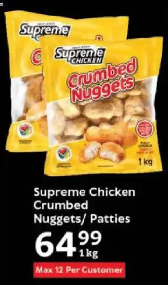 Supreme Chicken Crumbed Nuggets/ Patties