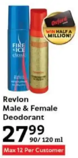 Oxford Freshmarket Revlon Male & Female Deodorant offer