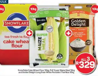 Pick n Pay Snowflake Cake Wheat Flour, PnP Super Maize Meal, Golden Delight Thai Rice offer
