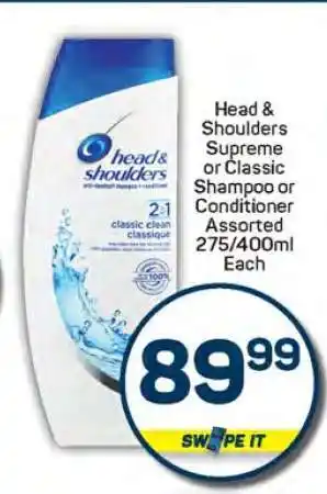 Pick n Pay Head & Shoulders Supreme or Classic Shampoo or Conditioner offer