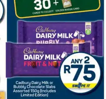 Pick n Pay Cadbury Dairy Milk or Bubbly Chocolate Slabs Assorted 150g offer
