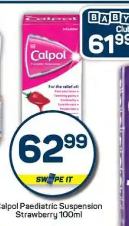 Pick n Pay Calpol Paediatric Suspension Strawberry 100ml offer