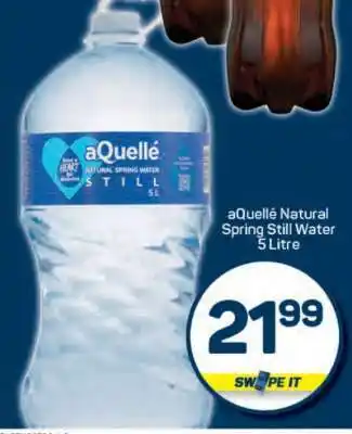 Pick n Pay aQuelle Natural Spring Still Water 5 Litre offer