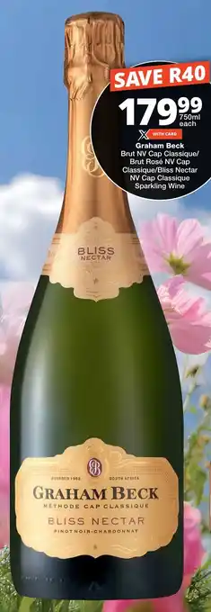 Graham Beck Brut NV Cap Classique/ Brut Rosé NV Cap Classique/ Bliss Nectar NV Cap Classique Sparkling Wine