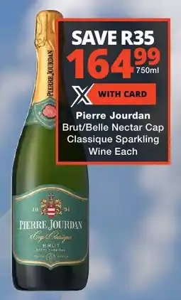 Liquor Shop Pierre Jourdan Brut/ Belle Nectar Cap Classique Sparkling Wine offer