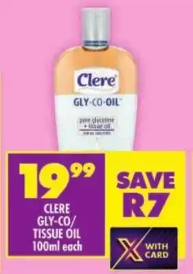Shoprite Clere gly-co/ tissue oil offer
