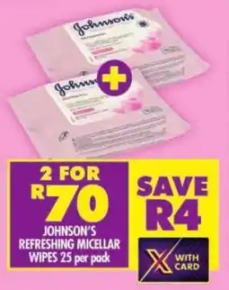 Shoprite Johnson's refreshing micellar wipes offer
