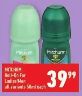Shoprite Mitchum Roll-On For Ladies/ Men offer