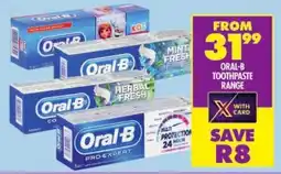 Shoprite Oral-b toothpaste range offer
