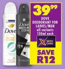 Shoprite Dove deodorant for ladies/men offer
