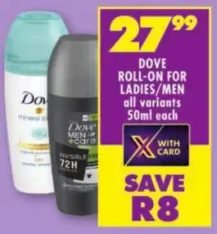 Shoprite Dove roll-on for ladies/ men offer