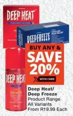 MediRite Deep Heat/ Deep Freeze Product Range offer