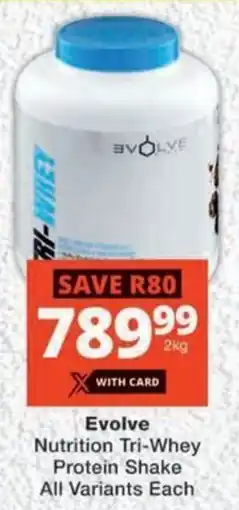 MediRite Evolve Nutrition Tri-Whey Protein Shake All Variants offer