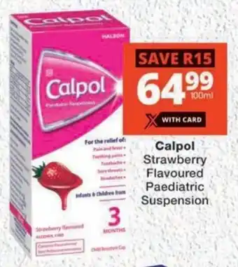 MediRite Calpol Strawberry Flavoured Paediatric Suspension offer