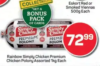 Pick n Pay Rainbow Simply Chicken Premium Chicken Polony Assorted offer