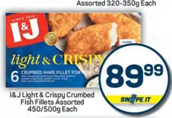 Pick n Pay I&J Light & Crispy Crumbed Fish Fillets Assorted offer