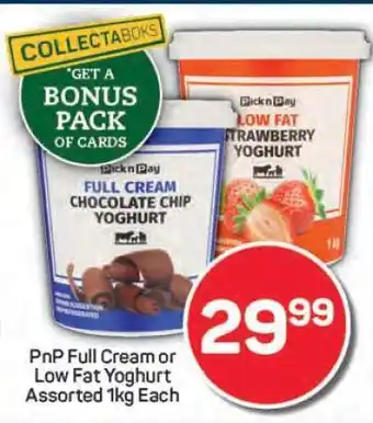 Pick n Pay PnP Full Cream or Low Fat Yoghurt Assorted 1kg Each offer