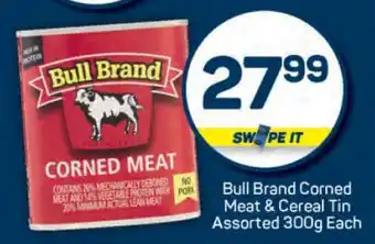 Pick n Pay Bull Brand Corned Meat & Cereal Tin offer