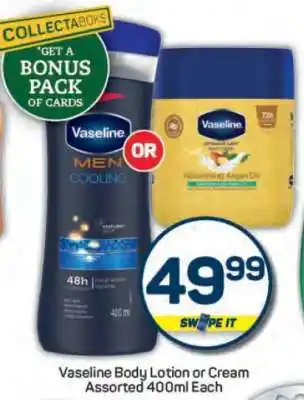 Pick n Pay Vaseline Body Lotion or Cream offer