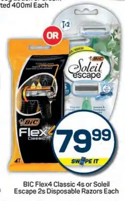 Pick n Pay BIC Flex4 Classic 4s or Soleil Escape 2s Disposable Razors Each offer