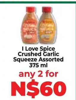 Food Lover's Market I Love Spice Crushed Garlic Squeeze Assorted 375 ml offer