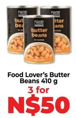 Food Lover's Market Food Lover’s Butter Beans 410 g offer