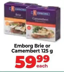 Food Lover's Market Emborg Brie or Camembert 125 g offer