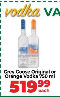 Food Lover's Market Grey Goose Original or Orange Vodka 750 ml offer