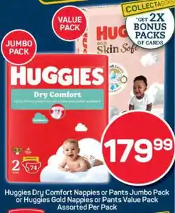 Pick n Pay Huggies Dry Comfort Nappies or Pants Jumbo Pack or Huggies Gold Nappies or Pants Value Pack offer