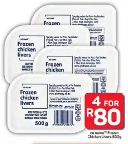 Pick n Pay Hypermarket no name Frozen Chicken Livers offer