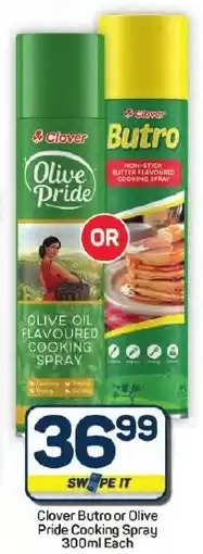 Pick n Pay Hypermarket Clover Butro or Olive Pride Cooking Spray offer