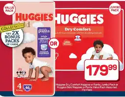 Pick n Pay Hypermarket Huggies Dry Comfort Nappies or Pants Jumbo Pack or Huggies Gold Nappies or Pants Value Pack Assorted offer