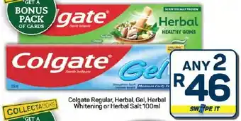 Pick n Pay Hypermarket Colgate Regular, Herbal, Gel, Herbal Whitening or Herbal Salt offer
