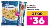 Game Great Value Macaroni Or Spaghetti-For 3 x 500g offer