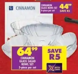 Shoprite Cinnamon glass bowl set offer