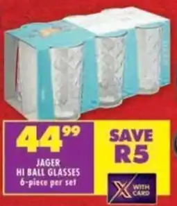 Shoprite Jager hi ball glasses offer