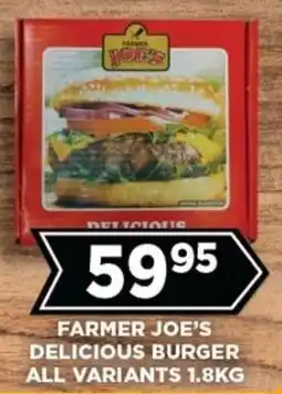 Goal Supermarket Farmer joe's delicious burger all variants offer