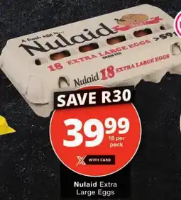 Checkers Nulaid Extra Large Eggs offer