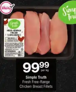 Checkers Simple Truth Fresh Free-Range Chicken Breast Fillets offer