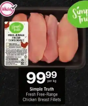 Checkers Simple Truth Fresh Free-Range Chicken Breast Fillets offer